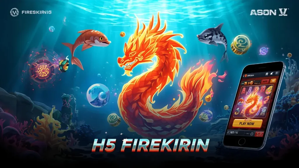 h5 firekirin